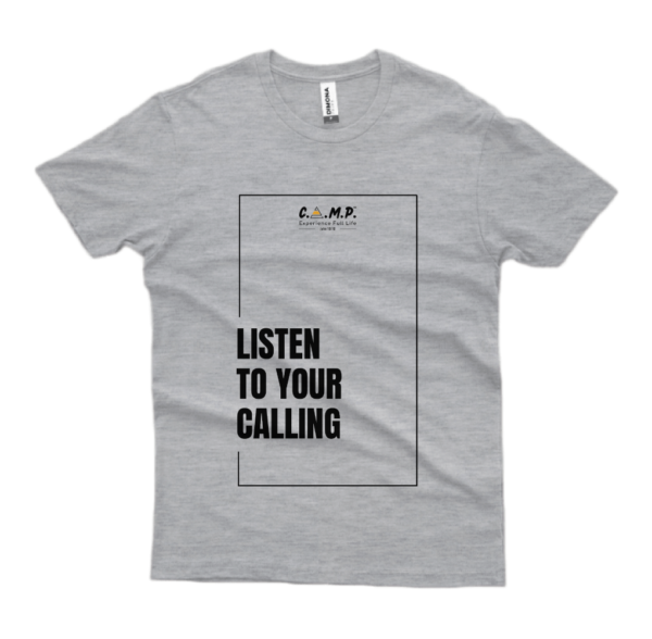 T-Shirt | Listen to your Calling - Image 2