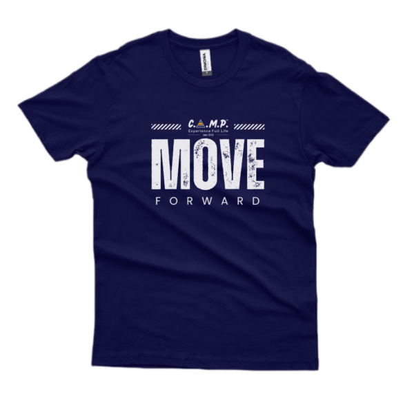 T-Shirt | Move Forward - Image 3