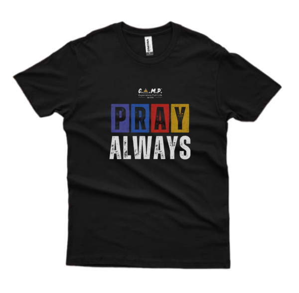 T-Shirt | Pray Always - Image 4